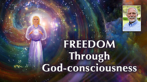 Freedom Through God-consciousness