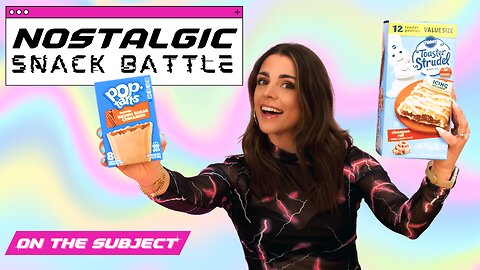 Poptarts vs Toaster Strudel SNACK SMACKDOWN