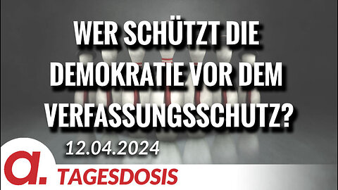 Wer schützt die Demokratie vor dem Verfassungsschutz? | Von Rainer Rupp