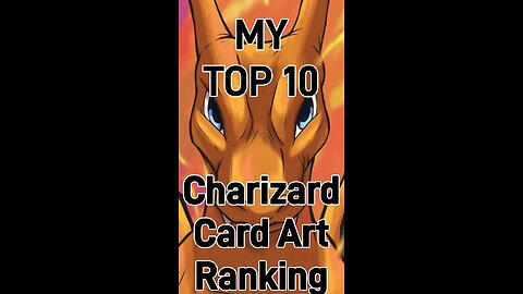My Top 10 Charizard Card Art Ranking! #tcgpokemon #pokemon