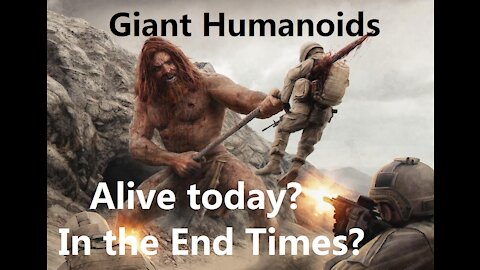 Human-Like Giants on Earth Today as in the Past (Genesis 6)? - Steve Quayle [mirrored]