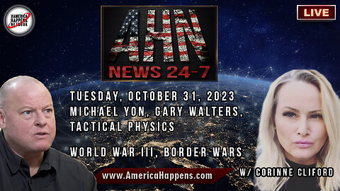World War III, Border Wars, The War at Home - AHN News Live with Corinne Cliford, Michael Yon, More
