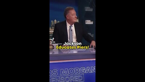 Jackson Educates Piers!