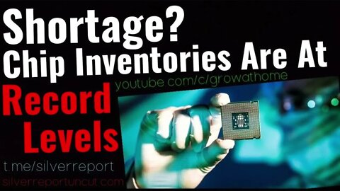 There's No Semiconductor Chip Shortage! Data Reveals Record Chip Inventories 30% Higher Than 2019