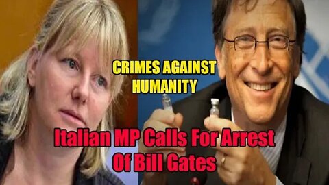 Italian MP Calls For Arrest Of Bill Gates Claims Coronavirus Is A Hoax