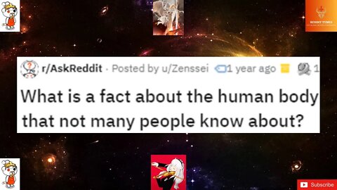 What is a fact about the human body that not many people know about?