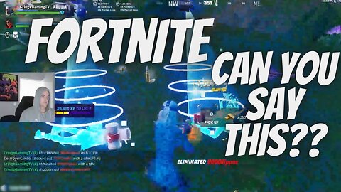 Can you say this in Fortnite?