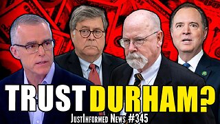 Was Durham COERCED By INTEL AGENCIES Into Throwing His Investigation? | JustInformed News #345