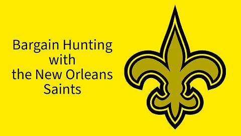 Lets Talk Saints Ep 1:Bargain Hunting in Free Agency