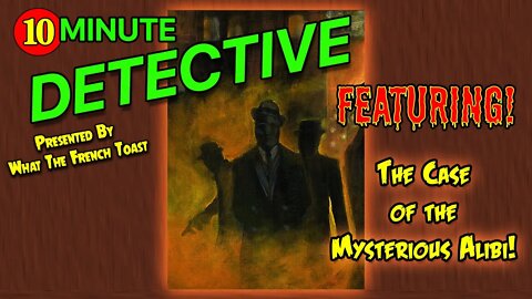 SOLVE THE MYSTERY | EP 3 "The Case of the Mysterious Alibi"