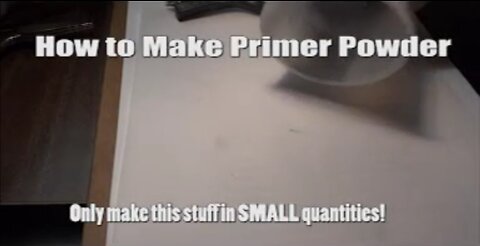 How To Make Primer Powder H48