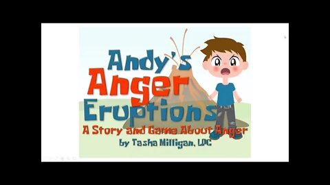 Andy's Anger Eruptions: A Book and Game About Anger