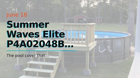 Summer Waves Elite P4A02048B 20ft x 48in Above Ground Frame Swimming Pool Set w/Filter Pump, Po...