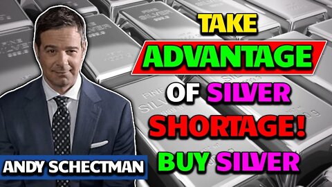 Buy Silver To Get 10X Returns In 2022 | Andy Schectman Silver Price Prediction