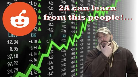 Reddit Rebellion in the Stock Market... What it means for the 2A Community...