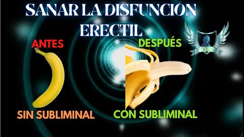 Sana la Disfuncion Eréctil y vuelve a amar a tu pareja - Audio Subliminal 2021