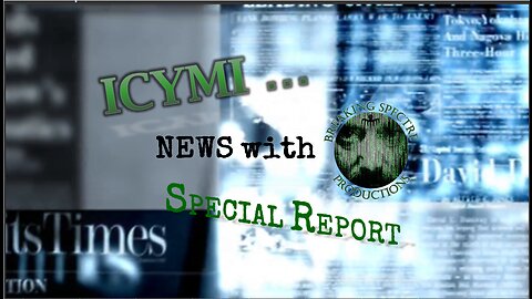 ICYMI News Special Report: Dave Collum's YIR P1 - 28-Dec-2022