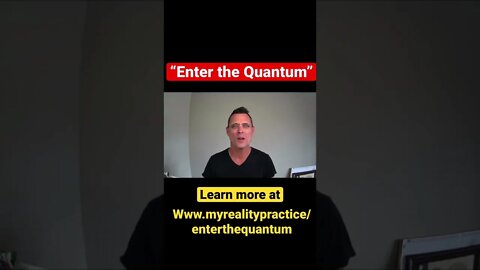 Enter the Quantum 6-Week Ascension Course