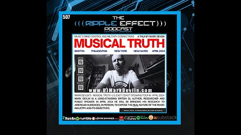 The Ripple Effect Podcast #507 (Mark Devlin | Music's Mind Control, Secrets & Conspiracies)
