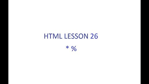 HTML Lesson 26