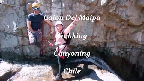 Trekking and Canyoning at Cajon del Maipo in Chile