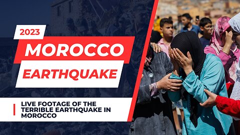 Morocco Earthquake 2023 | Powerful Earthquake in Morocco | Shaking Grounds