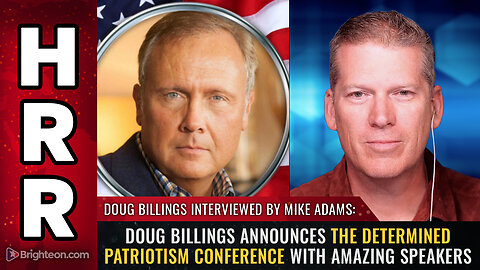 Doug Billings announces the Determined Patriotism Conference...