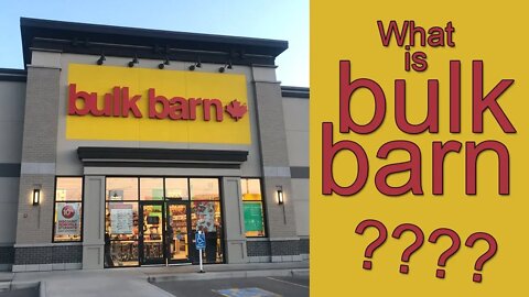 What is Bulk Barn in Canada?