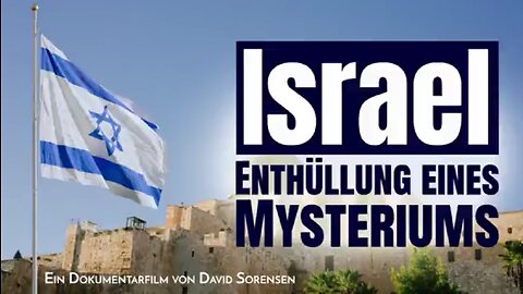 Israel - Enthüllung eines Mysteriums