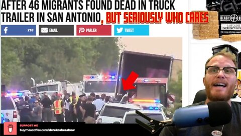 50 PEOPLE Dead in Truck Trailer in San Antonio, MAKE THIS STORY GO AWAY!