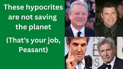 Green Hypocrisy