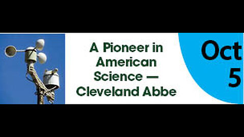 A Pioneer in American Science- Cleveland Abbe