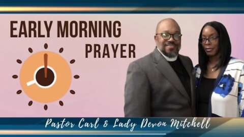 Early morning prayer with Pastor Carl