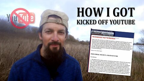 How I got kicked off Youtube...