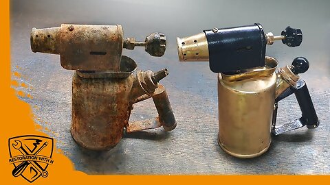 1930s Antique Rusty Blowtorch Restoration