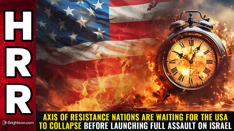 Axis of Resistance nations are WAITING for the USA to collapse...