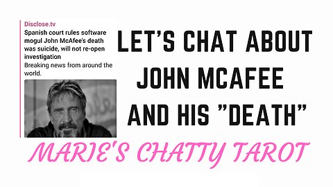 Let's Chat About John McAfee and His "Death"