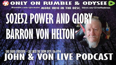 JOHN AND VON LIVE S02EP52 POWER AND GLORY