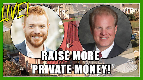 Raise More Private Money With Jay Conner & Bob McIntosh!