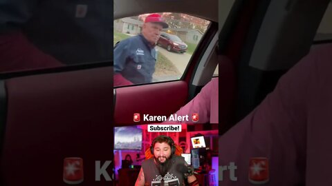 Karen’s husband calls 911