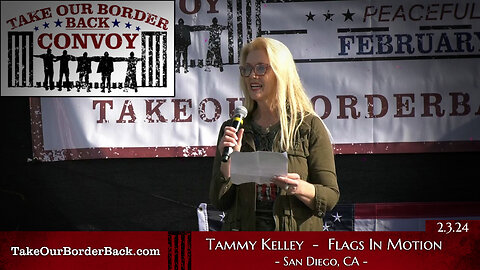 Take Our Border Back Freedom Loving American “Tammy Kelly” Speaks