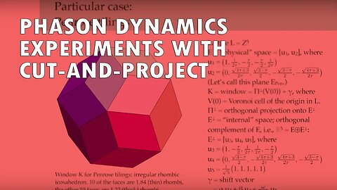 Phason Dynamics and Experiments with Cut-and-Project