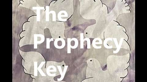 The Prophecy Key: Enduring Tribulation and the Truth No One Will Tell You