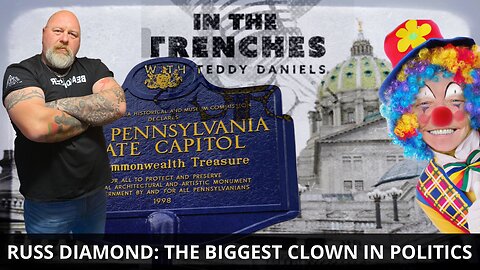 THE BIGGEST CLOWN IN POLITICS – PA STATE REP RUSS DIAMOND