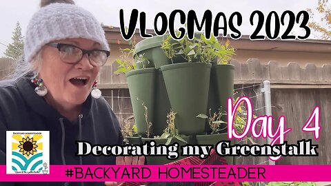 Decorating my Greenstalk | VLOGMAS DAY 4