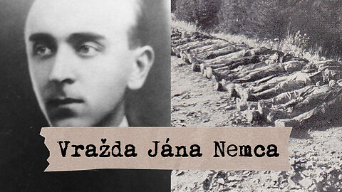 Vražda Jána Nemca (Dokumentárny film Kulturblogu)