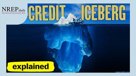 The Credit Iceberg: What You Need to Know