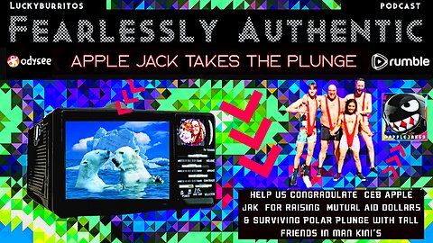 Fearlessly Authentic - Celebrating CEB Apple Jack surviving the polar plunge !