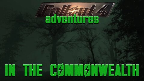 Fallout 4 - The Path to Ten Pines Bluff - Gameplay PC/Xbox
