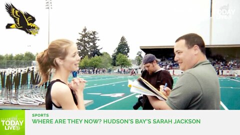 Where are they now? Hudson’s Bay’s Sarah Jackson
